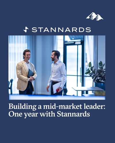 Building a mid-market leader: One year with Stannards